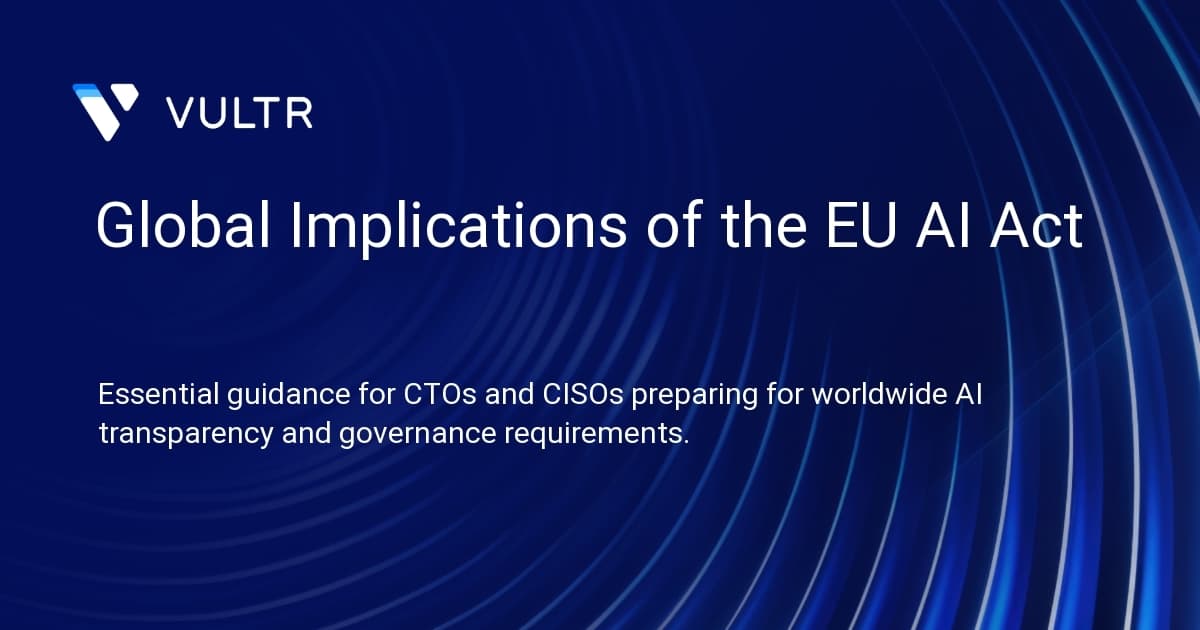 Global Implications of the EU AI Act