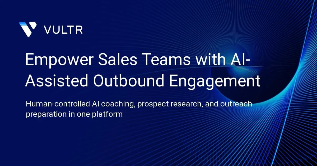 Empower Sales Teams with AI-Assisted Outbound Engagement