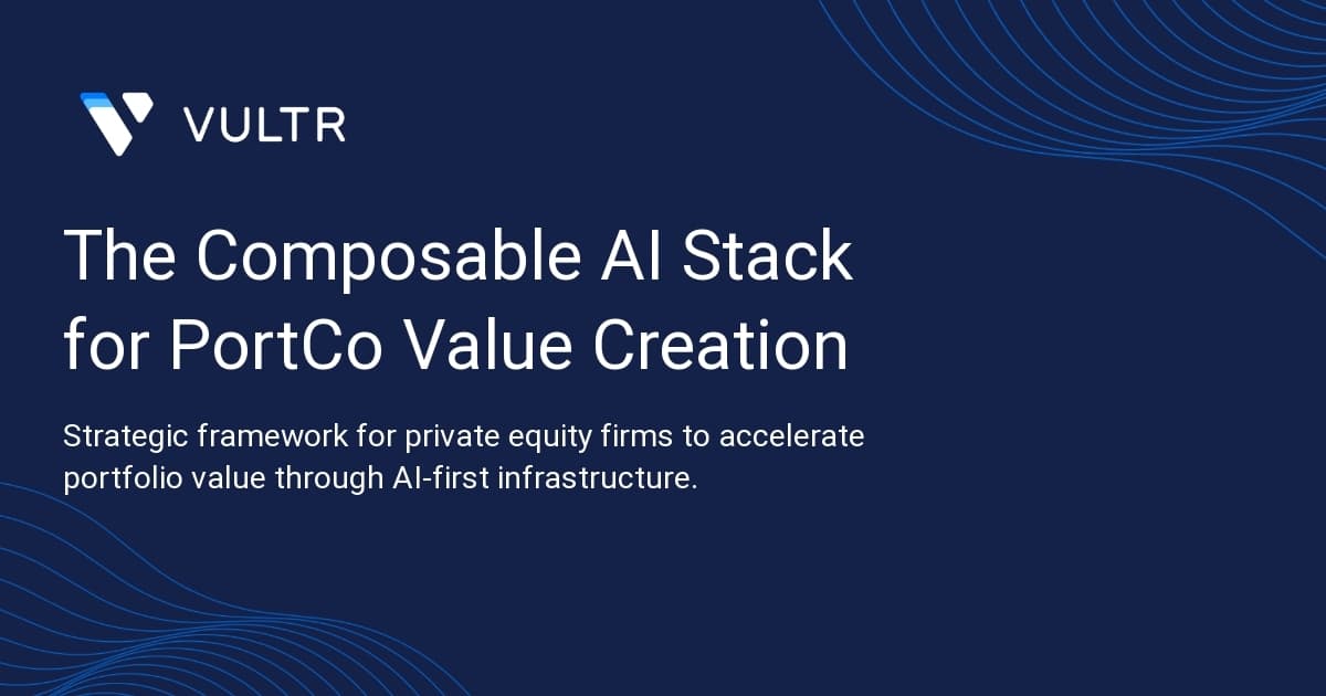 The Composable AI Stack for PortCo Value Creation